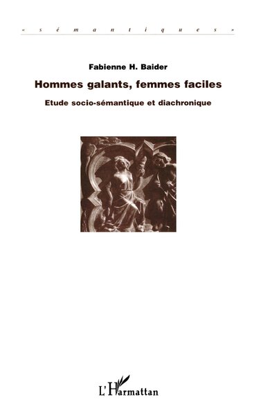 Image de Hommes galants, femmes faciles