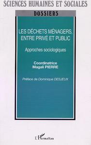 Image de LES DÉCHETS MÉNAGERS, ENTRE PRIVÉ ET PUBLIC