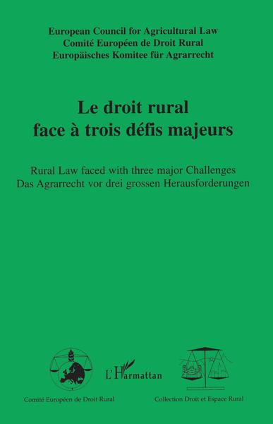Image de Le droit rural face à trois défis majeurs