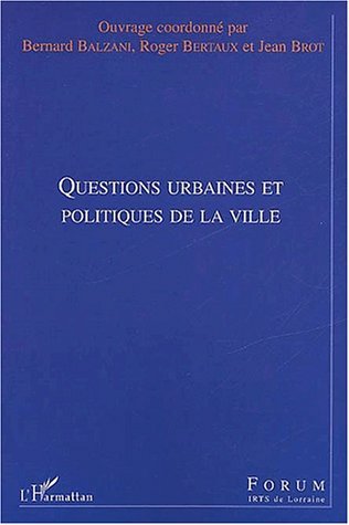 Image de QUESTIONS URBAINES ET POLITIQUES DE LA VILLE