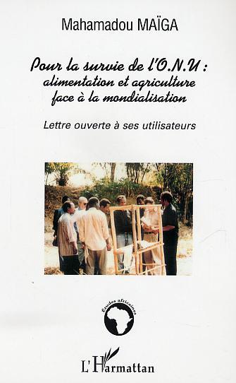 Image de Pour la survie de l'O.N.U. alimentation et agriculture face à la mondialisation