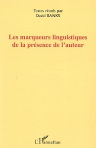 Image de Les marqueurs linguistiques de la présence de l'auteur