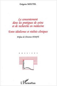 Image de Le consentement dans les pratiques de soins et de recherche en médecine