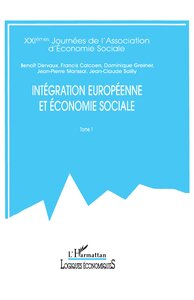 Image de INTÉGRATION EUROPÉENNE ET ÉCONOMIE SOCIALE
