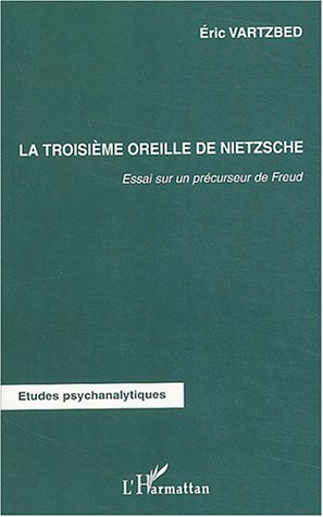 Image de La troisième oreille de Nietzsche