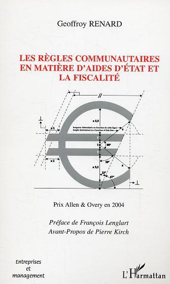 Image de Les règles communautaires en matière d'aides d'état et la fiscalité