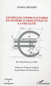 Image de Les règles communautaires en matière d'aides d'état et la fiscalité