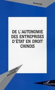 Image de De l'autonomie des entreprises d'État en droit chinois