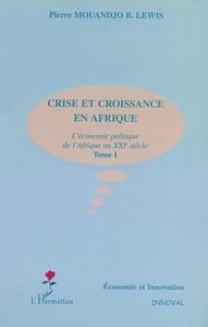 Image de CRISE ET CROISSANCE EN AFRIQUE