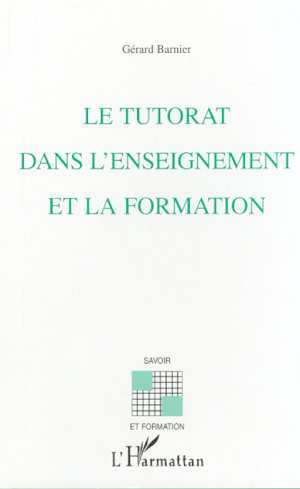 Picture of LE TUTORAT DANS L'ENSEIGNEMENT ET LA FORMATION