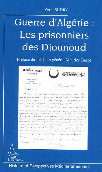 Image de Guerre d'Algérie : Les prisonniers des Djounoud