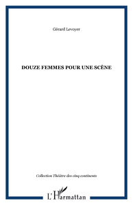 Image de Douze femmes pour une scène