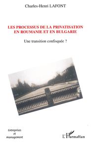 Image de Les processus de la privatisation en Roumanie et en Bulgarie
