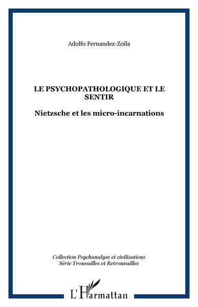 Picture of LE PSYCHOPATHOLOGIQUE ET LE SENTIR