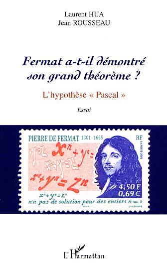 Picture of FERMAT A-T-IL DÉMONTRÉ SON GRAND THÉORÈME ?