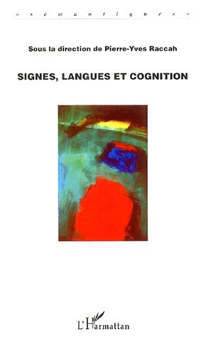 Image de Signes, langues et cognition