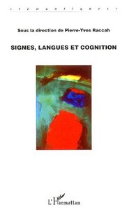 Image de Signes, langues et cognition