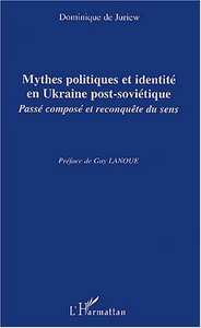 Picture of Mythes politiques et identité en Ukraine post-soviétique