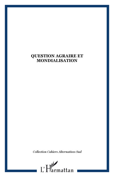 Image de Question agraire et mondialisation