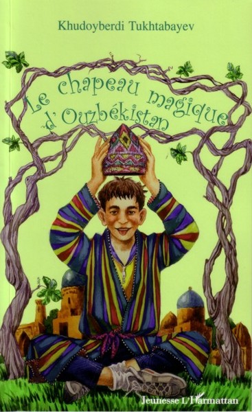 Picture of Le chapeau magique d'Ouzbékistan