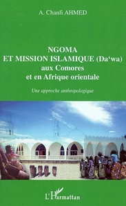 Image de NGOMA ET MISSION ISLAMIQUE (DA?WA) aux Comores et en Afrique orientale