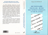 Image de DICTIONNAIRE FRANÇAIS-RUSSE DES NOMS D'ANIMAUX ET DE PLANTES