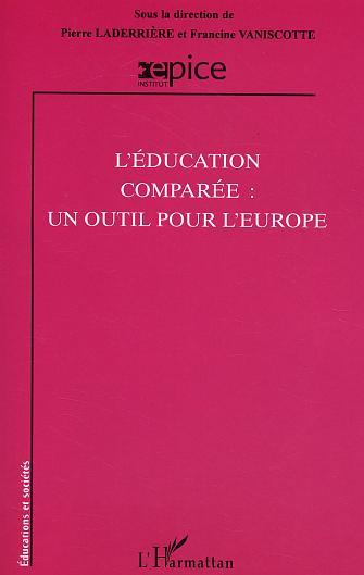 Picture of L'éducation comparée : un outils pour l'Europe