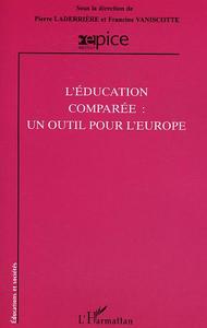 Picture of L'éducation comparée : un outils pour l'Europe