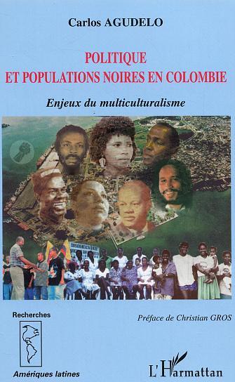 Picture of Politique et populations noires en Colombie