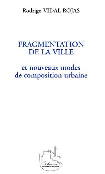 Image de FRAGMENTATION DE LA VILLE