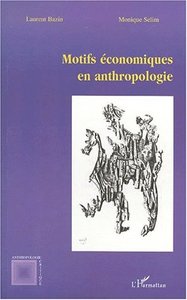 Picture of MOTIFS ÉCONOMIQUES EN ANTHROPOLOGIE