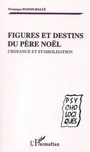 Picture of FIGURES ET DESTINS DU PERE NOEL