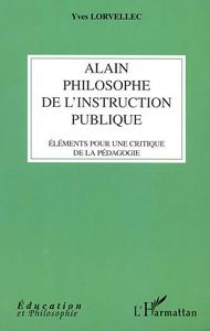 Picture of ALAIN PHILOSOPHE DE L'INSTRUCTION PUBLIQUE