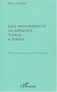Image de LES MOUVEMENTS ISLAMIQUES TURCS A PARIS