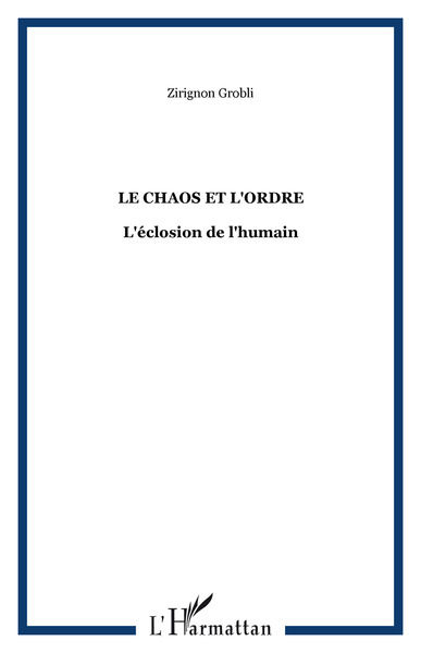 Image de Le chaos et l'ordre
