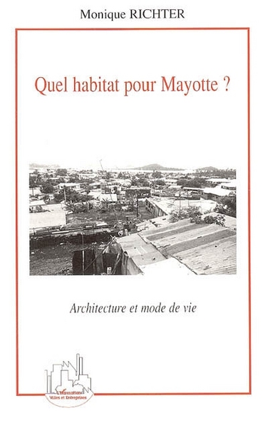 Picture of Quel habitat pour Mayotte ?