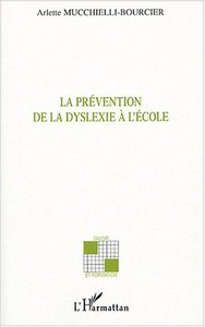 Picture of La prévention de la dyslexie à l'école