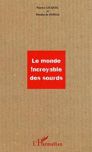 Image de Le monde incroyable des sourds