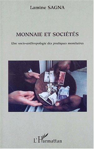 Image de MONNAIE ET SOCIÉTÉS
