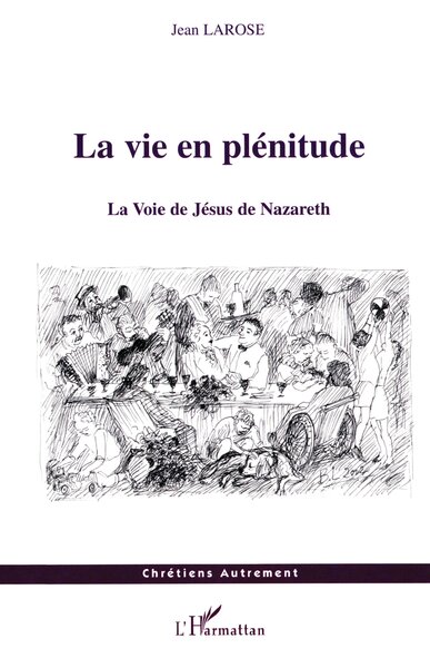 Picture of La vie en plénitude