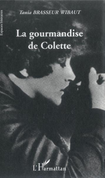 Image de La gourmandise de Colette