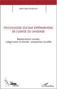 Image de Psychologie sociale expérimentale de l'usage du langage