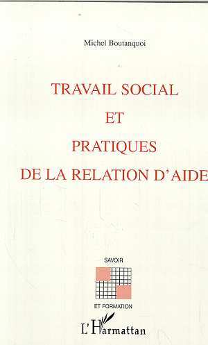 Picture of TRAVAIL SOCIAL ET PRATIQUES DE LA RELATION D'AIDE