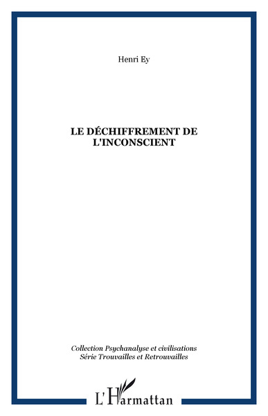 Image de Le déchiffrement de l'inconscient