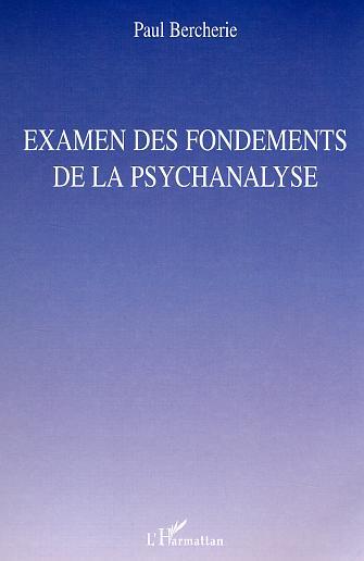 Image de Examen des fondements de la psychanalyse