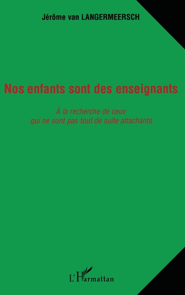 Picture of NOS ENFANTS SONT DES ENSEIGNANTS