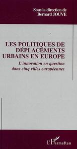 Image de Les politiques de déplacements urbains en Europe