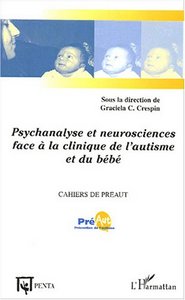 Picture of Psychanalyse et neurosciences face à la clinique de l'autisme