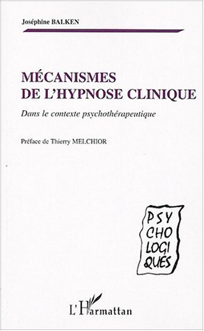 Image de Mécanismes de l'hypnose clinique