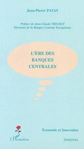 Image de L'ère des banques centrales
